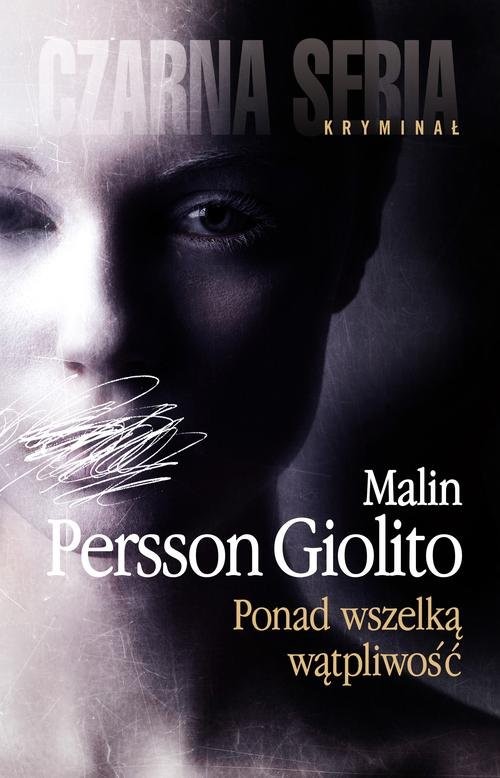 okładka Ponad wszelką wątpliwość książka | Malin Persson-Giolito