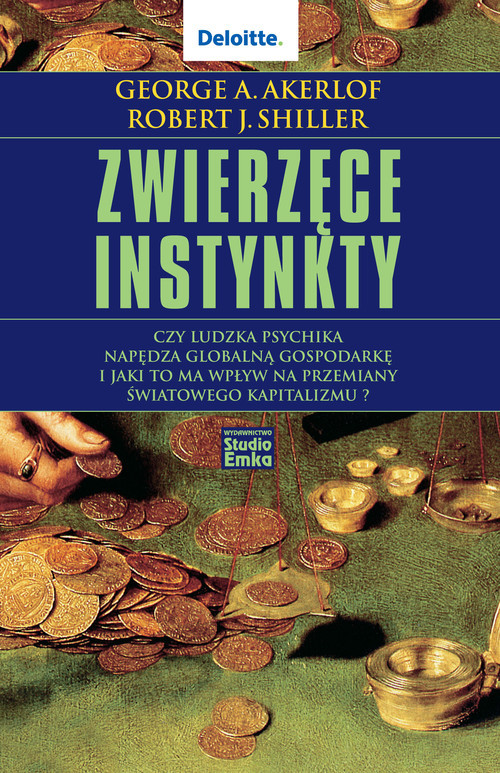 okładka Zwierzęce instynkty książka | George A. Akerlof, Robert J. Shiller