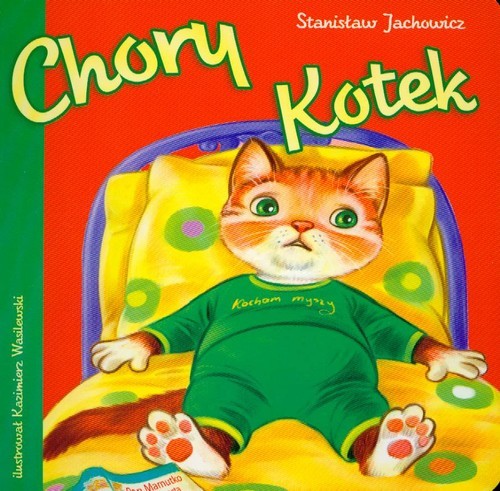 okładka Chory kotek książka | Jachowicz Stanisław