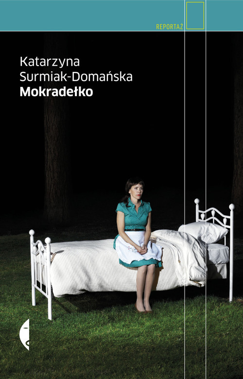 okładka Mokradełko książka | Katarzyna Surmiak-Domańska