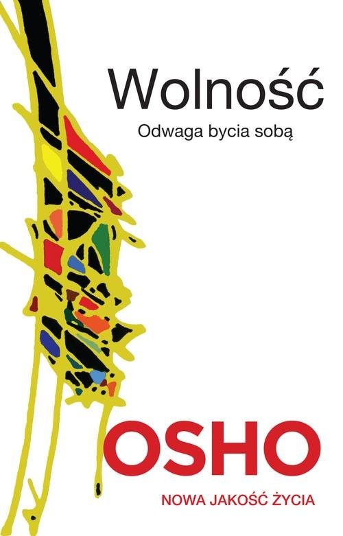 okładka Wolność Odwaga bycia sobą książka | OSHO