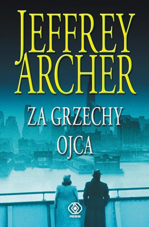 okładka Za grzechy ojca książka | Jeffrey Archer