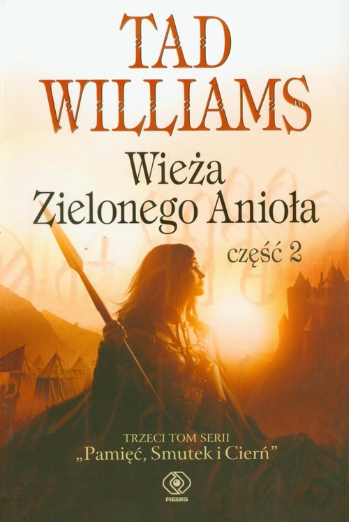 okładka Wieża Zielonego Anioła. Część 2 książka | Tad Williams