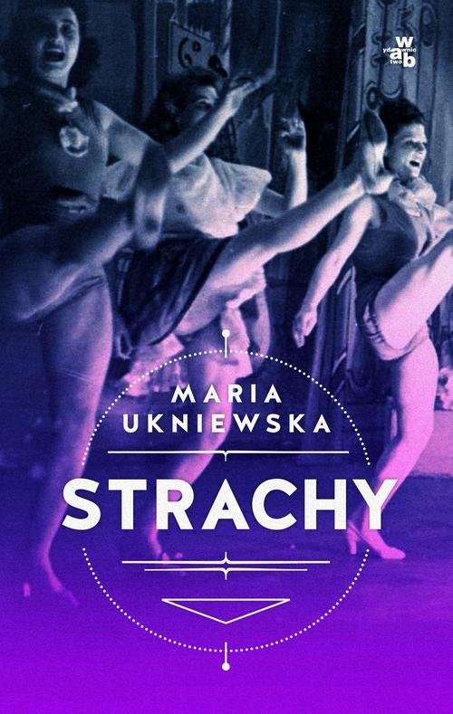 okładka Strachy książka | Ukniewska Maria