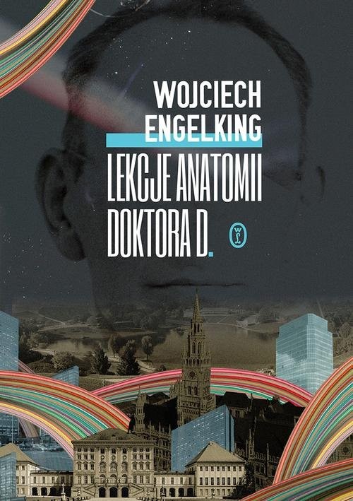 okładka Lekcje anatomii doktora D. książka | Wojciech Engelking