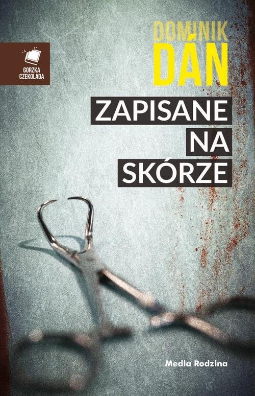 okładka Zapisane na skórze książka | Dominik Dan