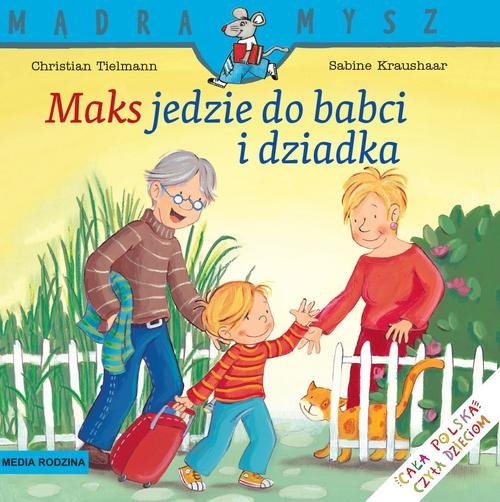 okładka Maks jedzie do babci i dziadka książka | Christian Tielmann