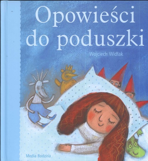 okładka Opowieści do poduszki książka | Wojciech Widłak