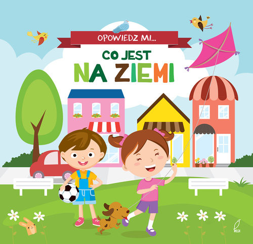 okładka Opowiedz mi... Co jest na ziemi książka