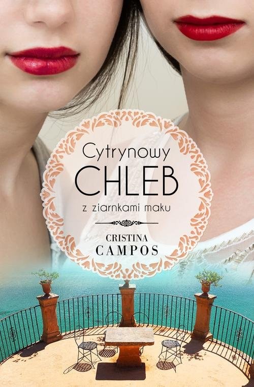 okładka Cytrynowy chleb z ziarnkami maku książka | Cristina Campos