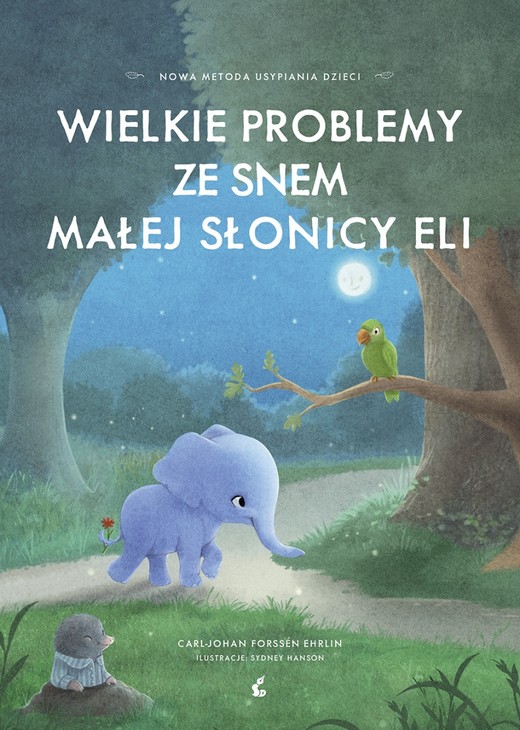 okładka Wielkie problemy ze snem małej słonicy Eli książka | Ehrlin Carl-Johan Rorssen