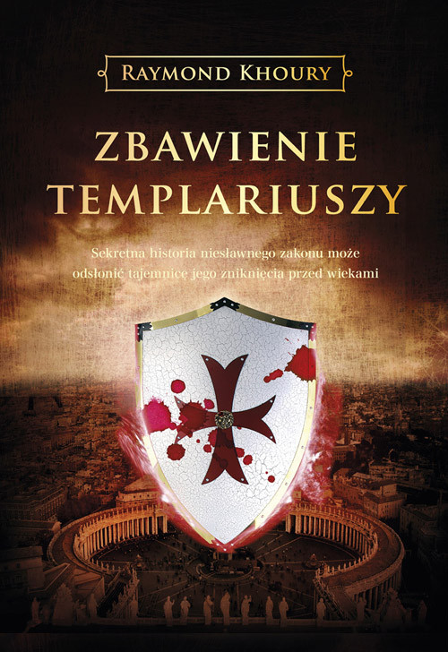 okładka Zbawienie templariuszy książka | Raymond Khoury