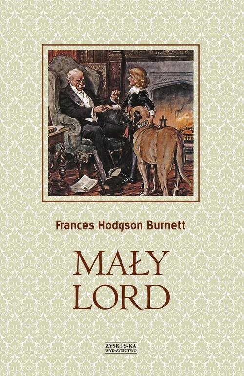 okładka Mały lord książka | Frances Hodgson Burnett