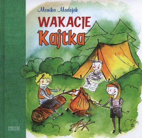 okładka Wakacje Kajtka książka | Monika Madejek