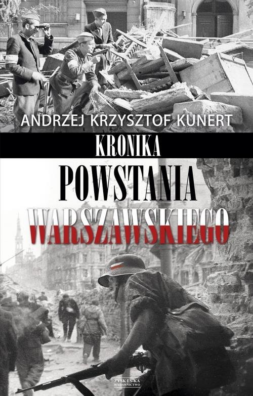 okładka Kronika Powstania Warszawskiego książka | Andrzej Krzysztof Kunert