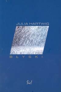 okładka Błyski książka | Julia Hartwig