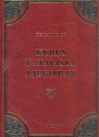 okładka Kubuś Fatalista i jego pan książka | Denis Diderot