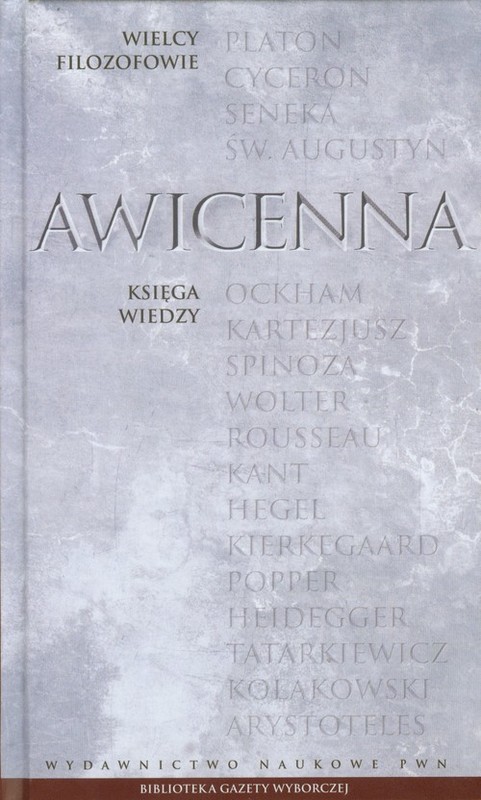 okładka Wielcy Filozofowie 8 Księga wiedzy książka | Awicenna