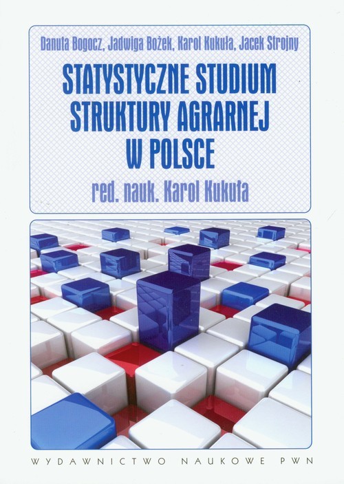 okładka Statystyczne studium struktury agrarnej w Polsce książka