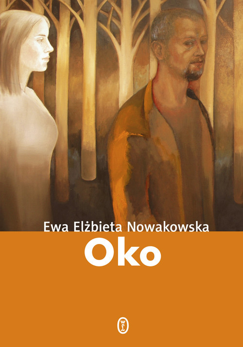 okładka Oko książka | Ewa Elżbieta Nowakowska