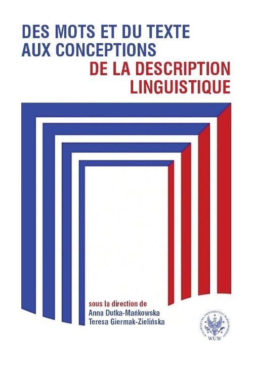 okładka Des mots et du texte aux conceptions de la description linguistique książka