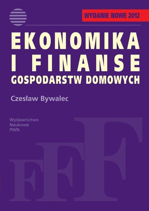 okładka Ekonomika i finanse gospodarstw domowych książka | Czesław Bywalec