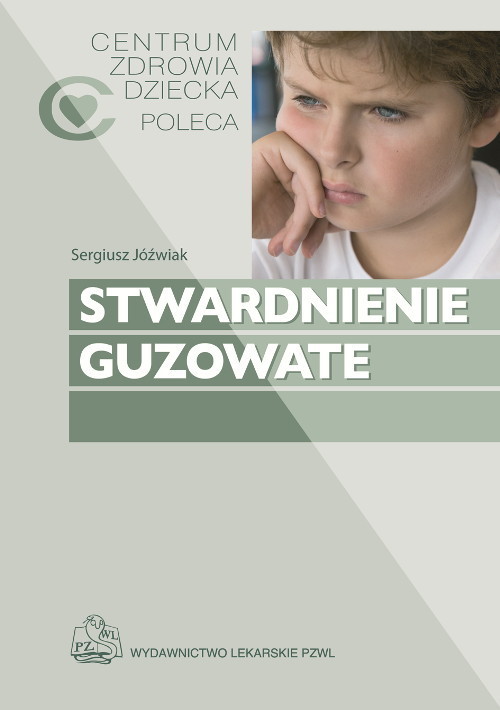 okładka Stwardnienie guzowate książka | Sergiusz Jóźwiak, Katarzyna Kotulska-Jóźwiak