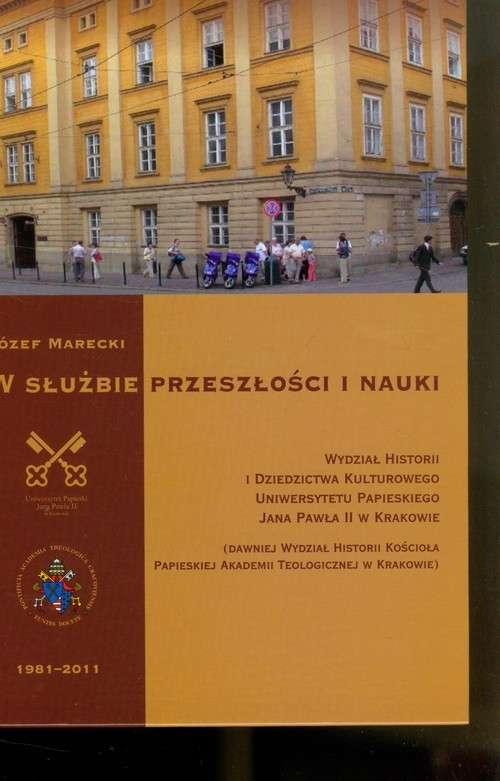 okładka W służbie przeszłości i nauki książka | Józef Marecki
