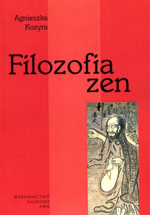 okładka Filozofia zen książka | Agnieszka Kozyra