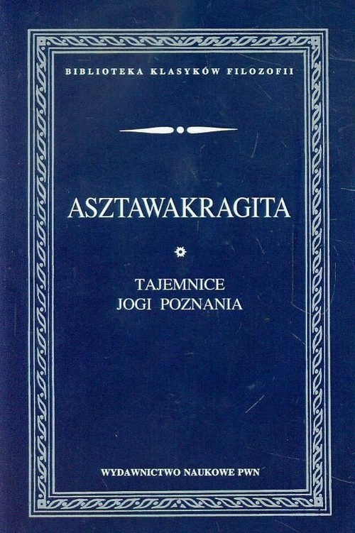 okładka Asztawakragita Tajemnice jogi poznania książka
