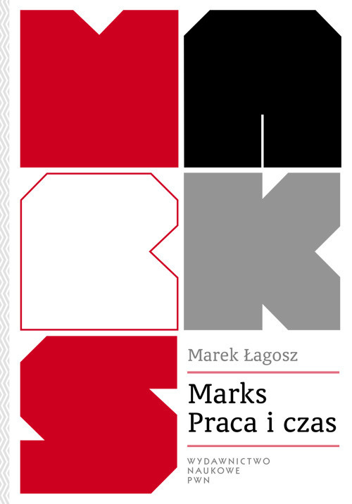okładka Marks Praca i czas książka | Marek Łagosz