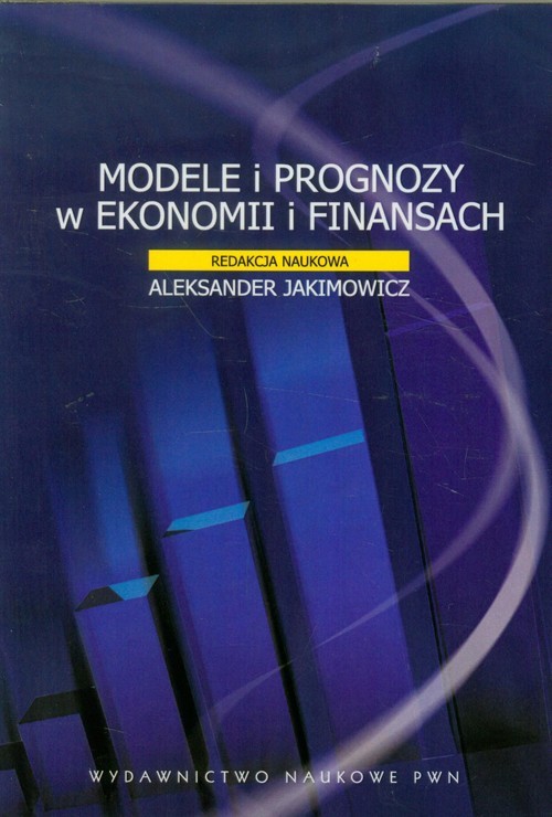 okładka Modele i prognozy w ekonomii i finansach książka