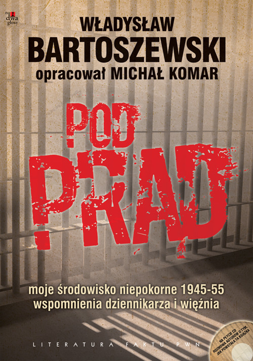 okładka Pod prąd z płytą CD książka | Władysław Bartoszewski, Michał Komar