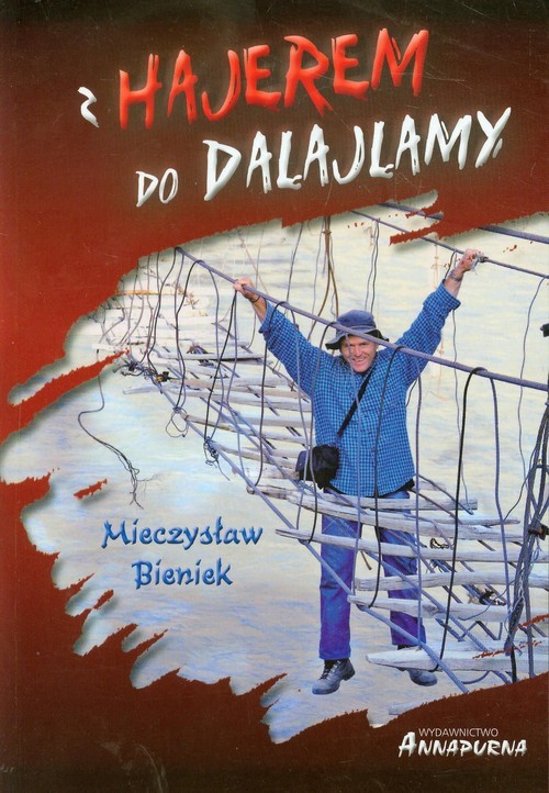 okładka Z hajerem do Dalajlamy książka | Bieniek Mieczysław
