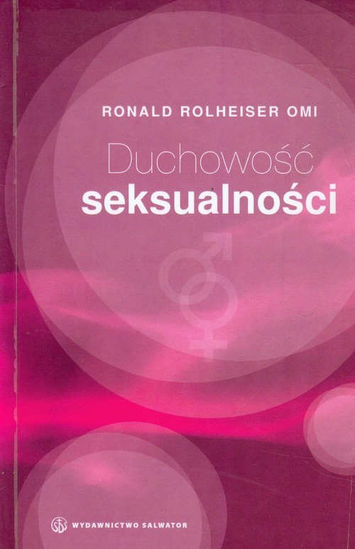 okładka Duchowość seksualności książka | Rolheiser Ronald