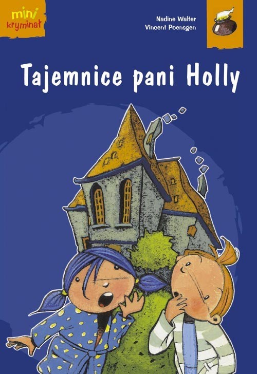 okładka Tajemnice pani Holly książka | Nadine Walter