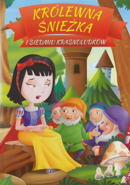 okładka Królewna Śnieżka i siedmiu krasnoludków książka