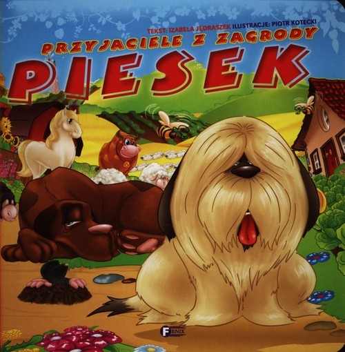 okładka Przyjaciele z zagrody Piesek książka | Izabela Jędraszek