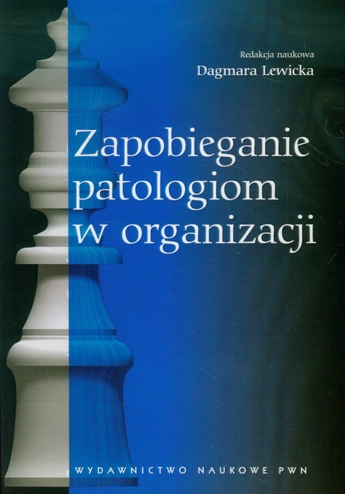 okładka Zapobieganie patologiom w organizacji książka