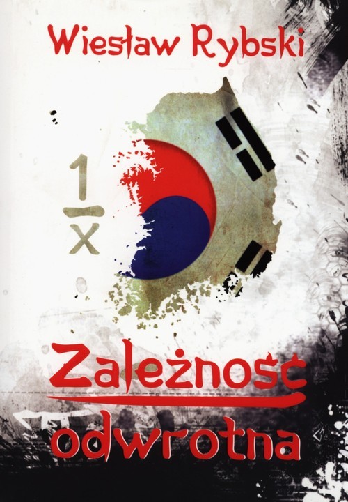 okładka Zależność odwrotna książka | Rybski Wiesław