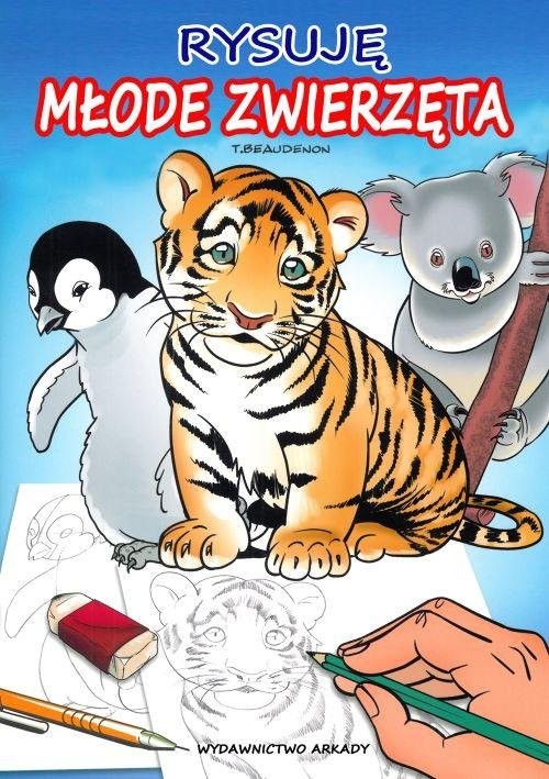 okładka Rysuję Młode zwierzęta książka | Beavdenon Thierry