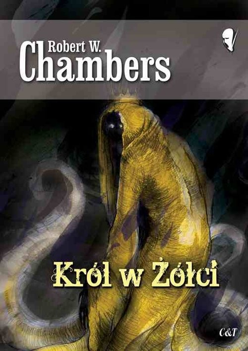 okładka Król w Żółci książka | Robert W. Chambers