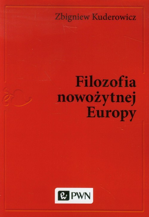 okładka Filozofia nowożytnej Europy książka | Zbigniew Kuderowicz