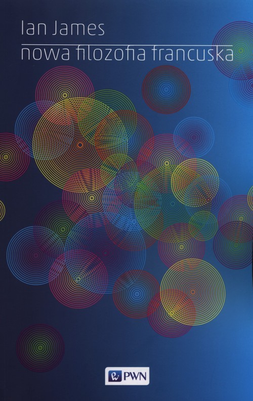 okładka Nowa filozofia francuska książka | Ian James