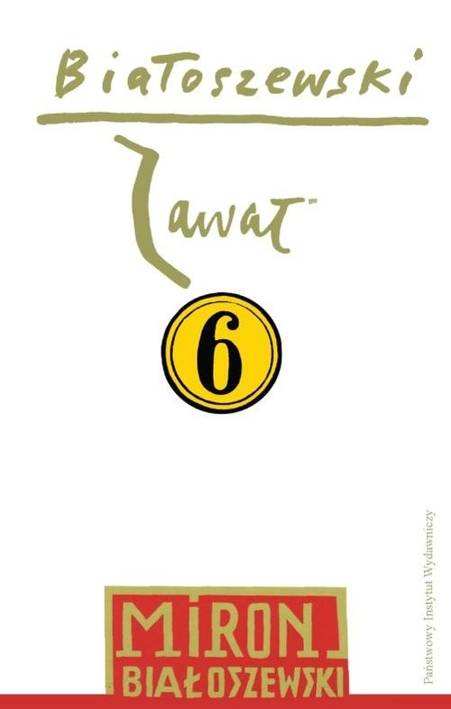 okładka Zawał Utwory zebrane. Tom 6 książka | Miron Białoszewski