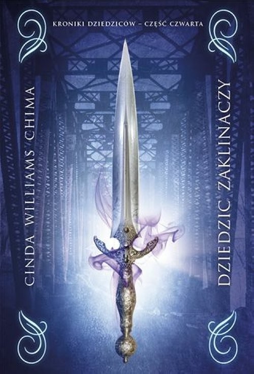 okładka Dziedzic zaklinaczy Tom 4 książka | Cinda Williams Chima