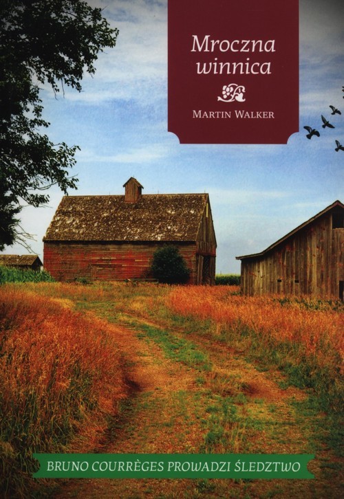 okładka Mroczna winnica książka | Martin Walker