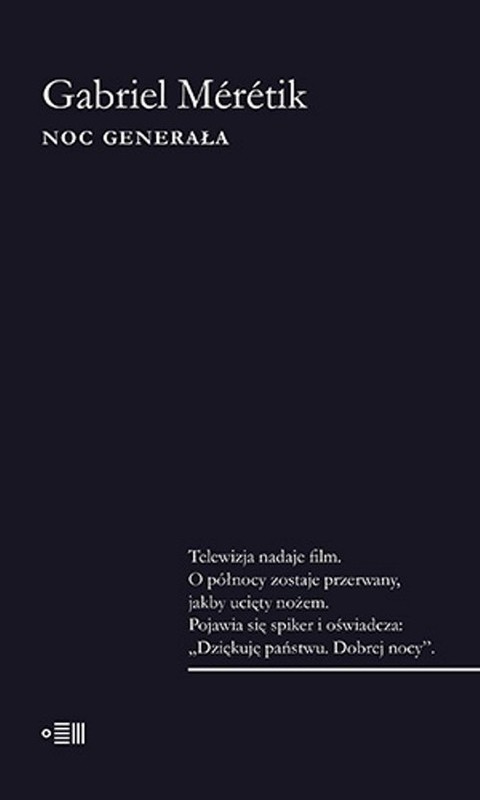 okładka Noc Generała książka | Gabriel Mérétik