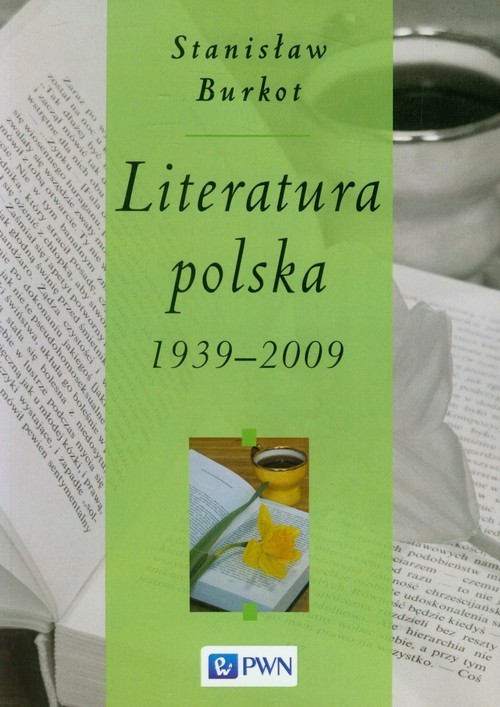okładka Literatura polska 1939-2009 książka | Burkot Stanisław