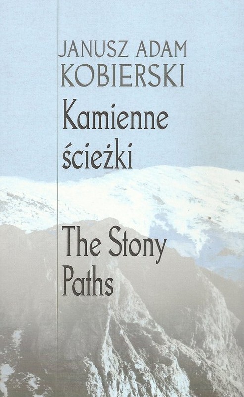 okładka Kamienne ścieżki książka | Janusz Adam Kobierski